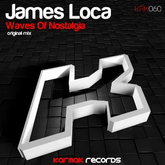 Waves Of Nostalgia by James Loca