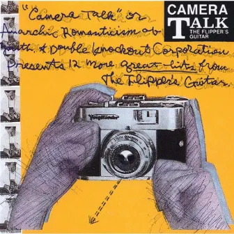 CAMERA TALK (Remastered 2006) by Flipper's Guitar