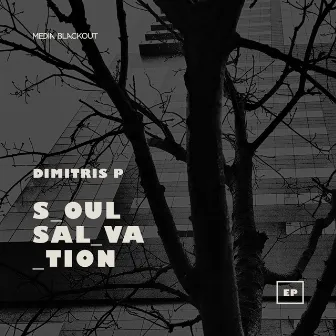 Soul Salvation by Dimitris P