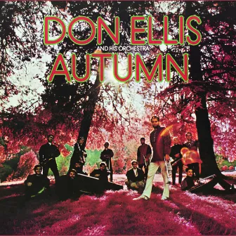 Autumn by The Don Ellis Orchestra