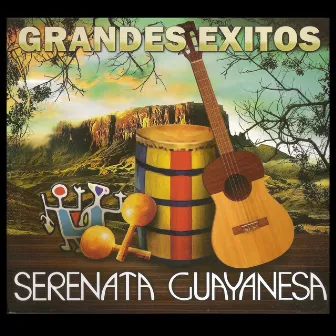 Grandes Exitos by Serenata Guayanesa