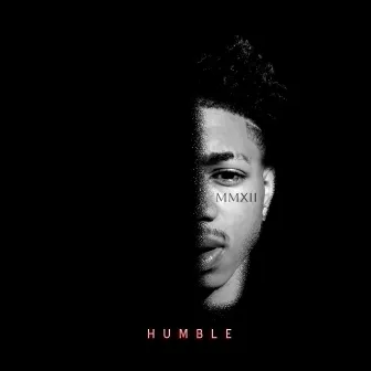 Humble by Lil Nuke