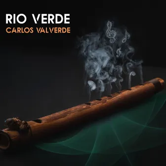 Rio Verde by Carlos Valverde