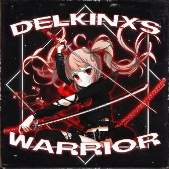 WARRIOR by Delkinxs