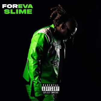 FOREVA SLIME by Amp Kidd B