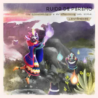 Lentamente by Ruido de Páramo