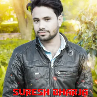 SURESH BHARJA by Kanu lover