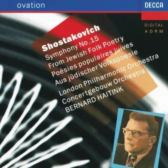 Shostakovich: Symphony No.15 