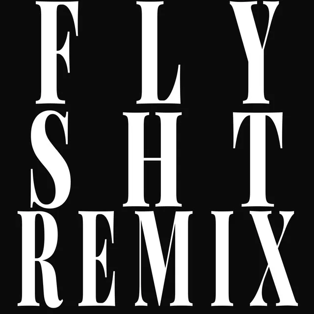 Flysht - Remix