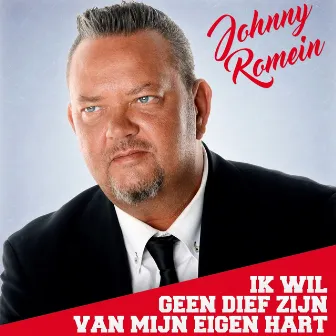 Dief van m`n eigen hart by Johnny Romein