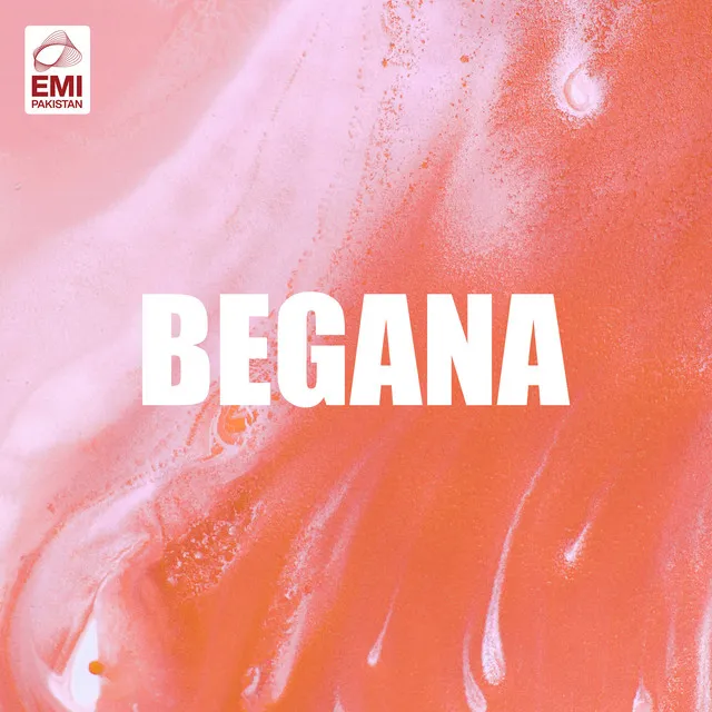 Begana (Original Motion Picture Soundtrack)