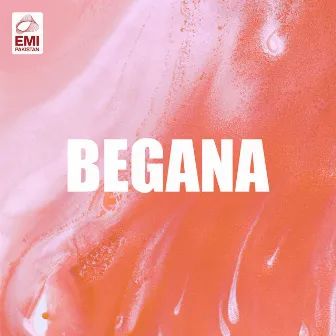 Begana (Original Motion Picture Soundtrack) by Firdousi Begum