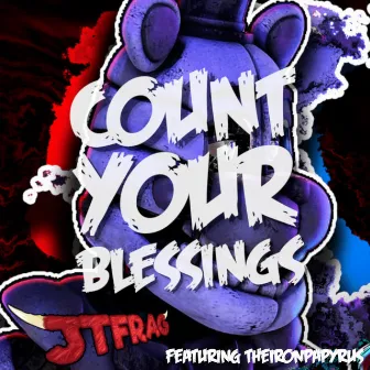 Count Your Blessings by Jtfrag