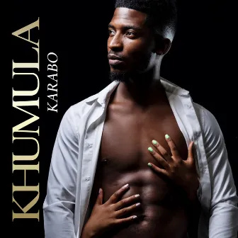 Khumula by Karabo