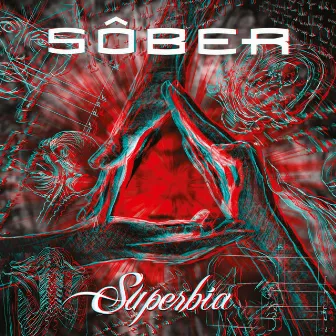 Superbia by Sôber