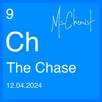 The Chase by Ms.Chemist