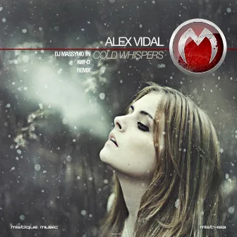 Cold Whispers by Alex Vidal