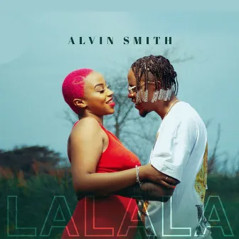 Lalala by Alvin Smith