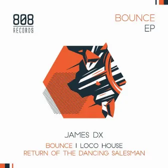 Bounce EP by James DX