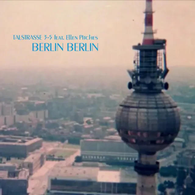 Berlin Berlin - Radio Edit