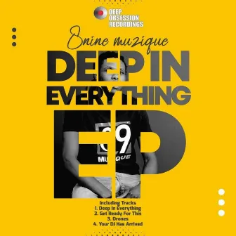 Deep In Everything Ep by 8nine Muzique