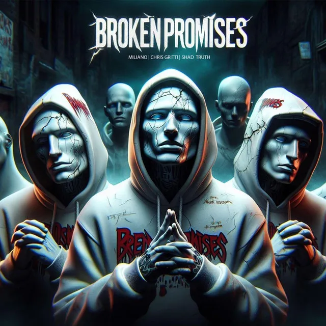 Broken Promises