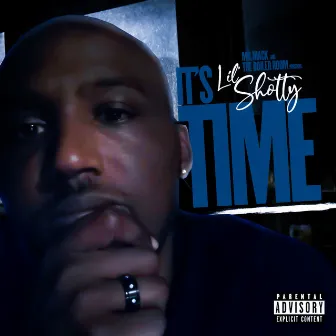 Its Time by Lil Shotty