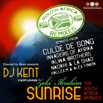 Sunrise (The South Africa Remixes) by DJ Kent