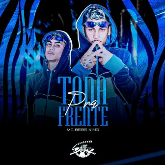 Toda pra Frente by Difilme Records