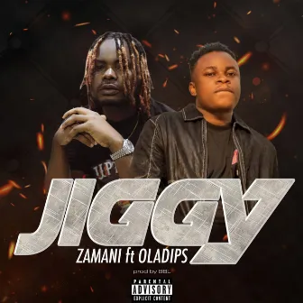 Jiggy by Zamani