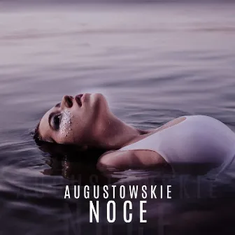 Augustowskie Noce by ODIONE