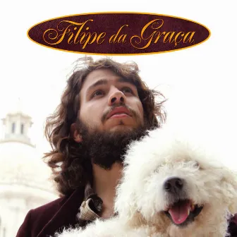 Filipe da Graça by Filipe da Graça