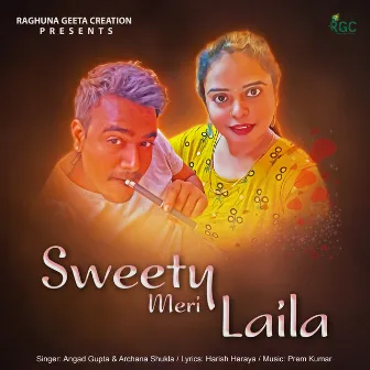 Sweety Meri Laila by Angad Gupta