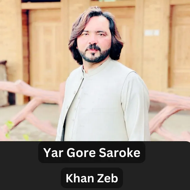 Yar Gore Saroke