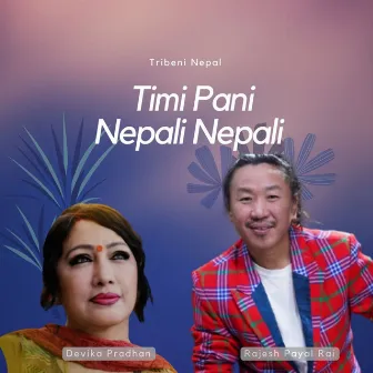 Timi Pani Nepali Nepali by Rajesh payal rai