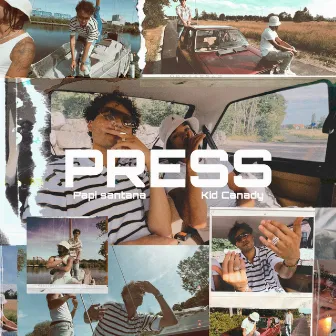 Press by Kid Canady