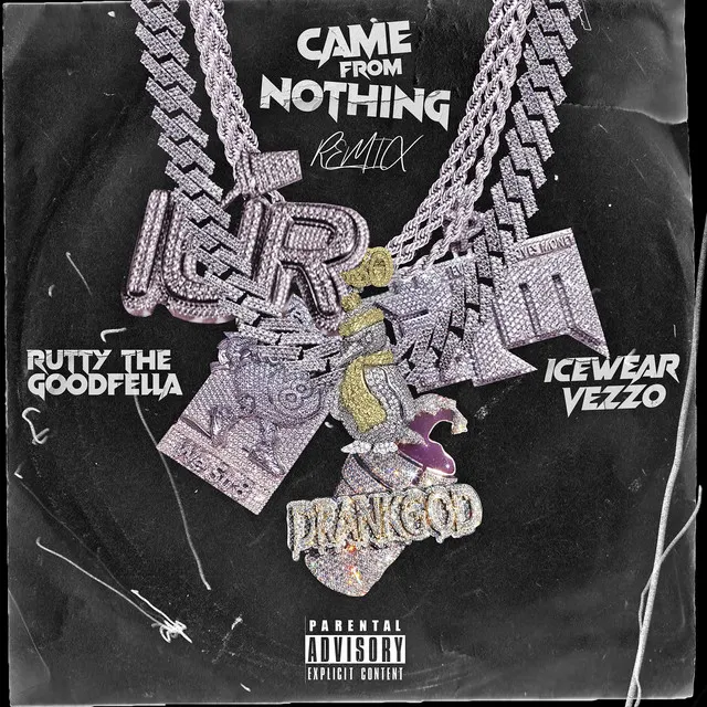 Came from Nothing (Remix)