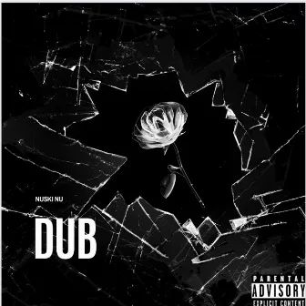 Dub by Nuski Nu