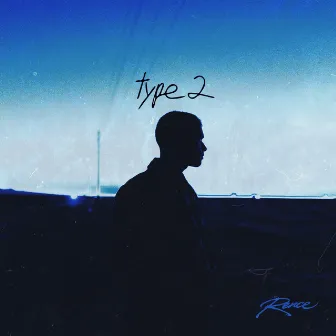 Type 2 by Rence