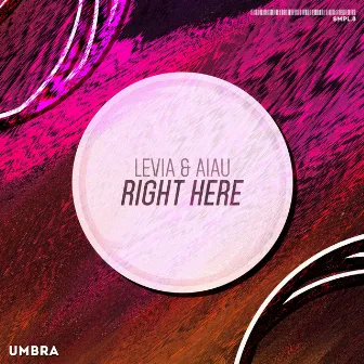 Right Here by Levia