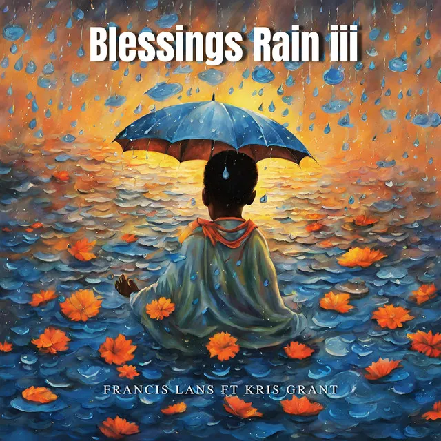 Blessings Rain III