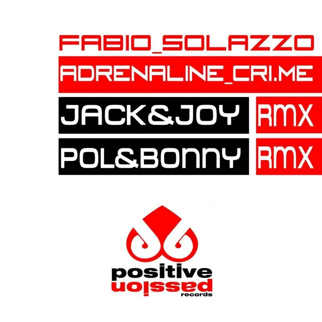 Adrenaline Cri.Me - Pol & Bonny Remix