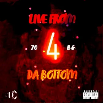 Live From Da Bottom IV by Young Trendz