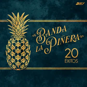 20 Éxitos by Banda La Piñera