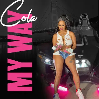 My Way by Cola