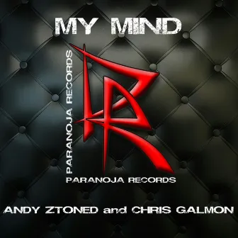 My Mind by Andy Ztoned