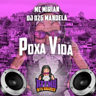 Poxa Vida by Mc Mirian