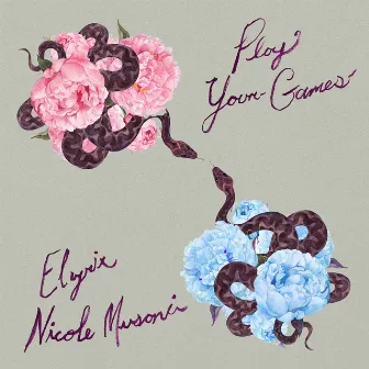 Play Your Games (feat. Nicole Musoni) by Nicole Musoni