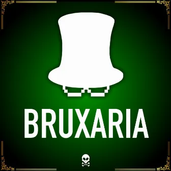 Bruxaria by Chapeleiro