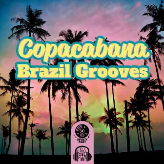 Copacabana Brazil Grooves: 2022 Chillout del Mar Beach, Summer Dance Music, Cafe Chill Buddha Lounge, Hot Drink Bar, Party Beats by DJ Chill EDM